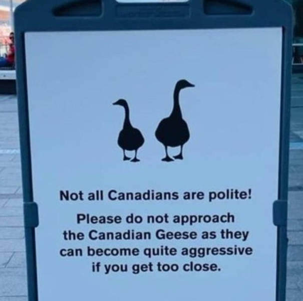 Canada Is A Very Special Place…