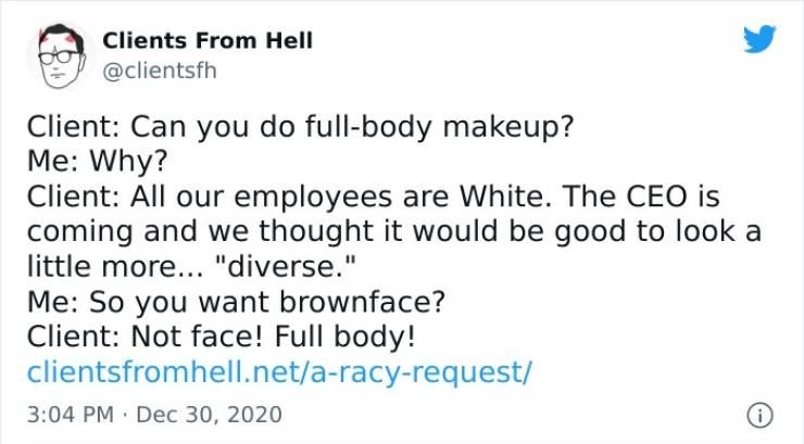 Freelancers Share Their Stories About Clients From Hell Freelancers Share Their Stories About Clients From Hell