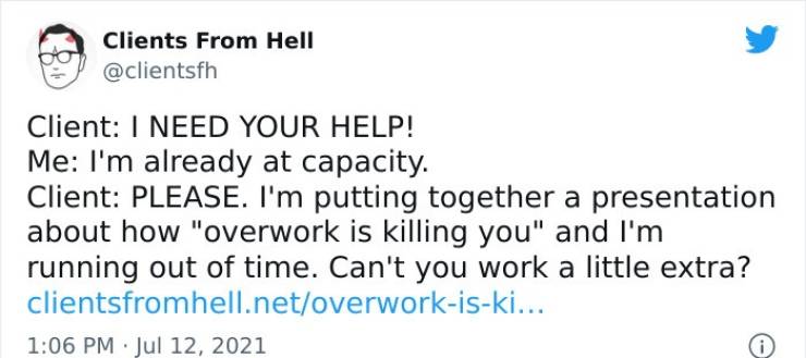 Freelancers Share Their Stories About Clients From Hell Freelancers Share Their Stories About Clients From Hell