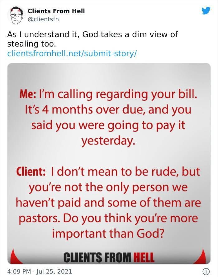 Freelancers Share Their Stories About Clients From Hell Freelancers Share Their Stories About Clients From Hell