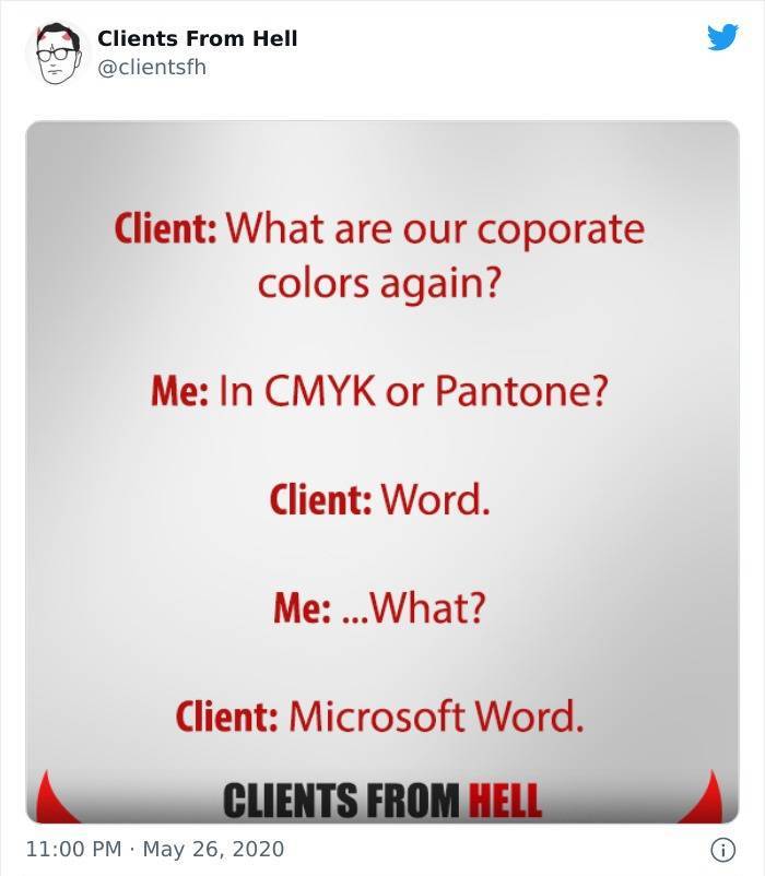 Freelancers Share Their Stories About Clients From Hell Freelancers Share Their Stories About Clients From Hell