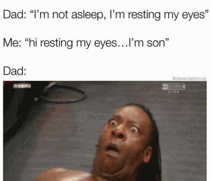 Dads Will Appreciate These Memes!