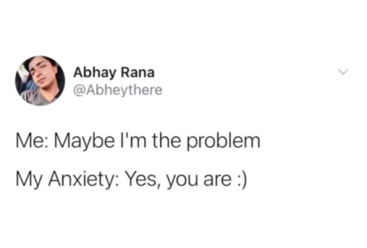 Memes That Won’t Cure Your Anxiety…