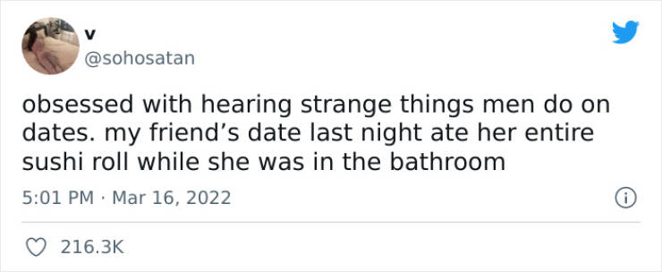 Strange Things Men Do On Dates…