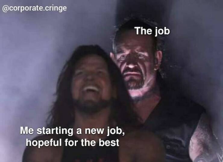 These Memes Are NOT For Those Who Love Their Job…