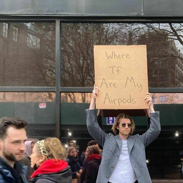 Dude With Sign” Never Stops Protesting Stuff…