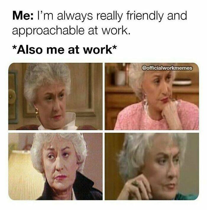 Work Memes Are Always So Relatable…