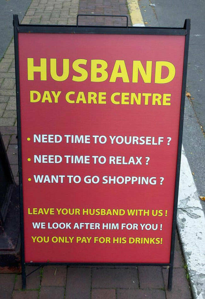Looking For A Funny Sign? Then Look No Further! Looking For A Funny Sign? Then Look No Further!