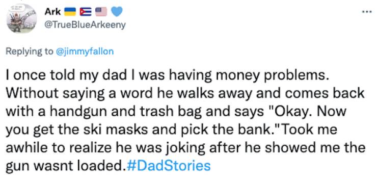 The Most Dad Things You’ve Ever Heard