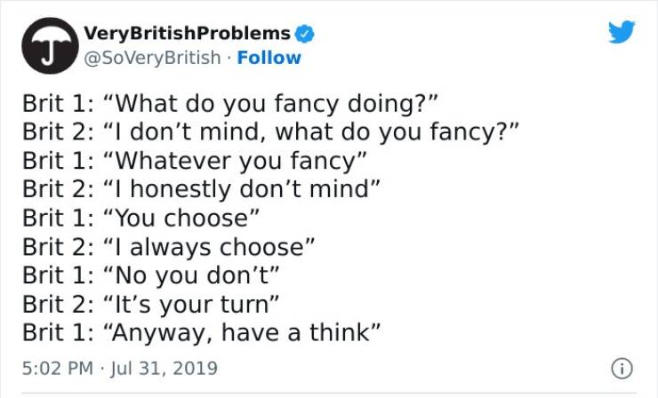 These Problems Sound Very British…