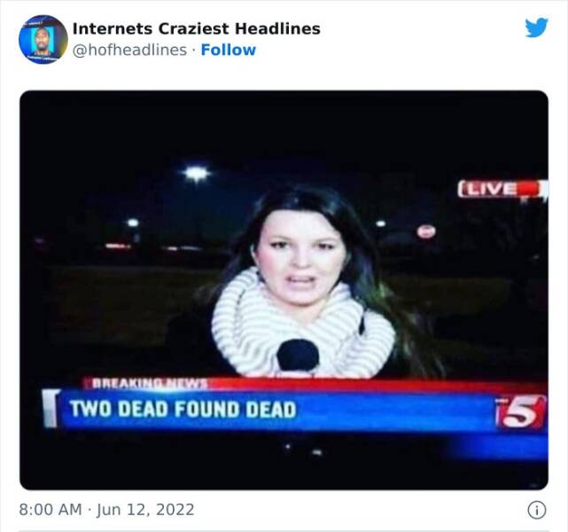 Internet’s Craziest Headlines