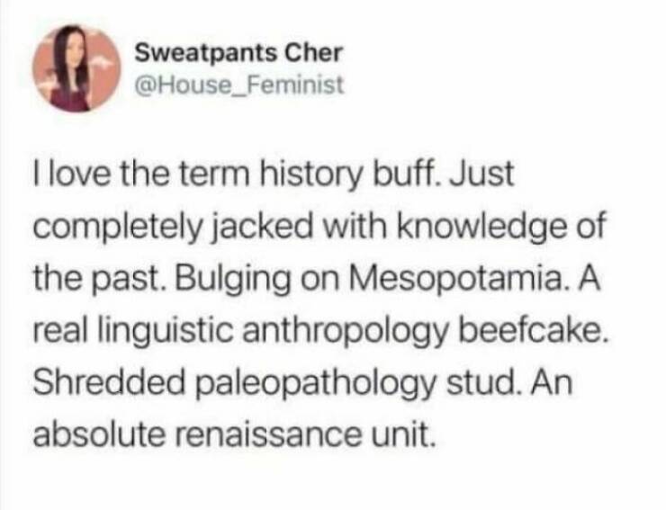 History For The Witty