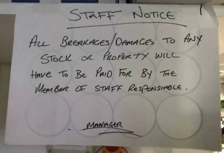 Work Signs That Will Make You Mad (Or Happy)