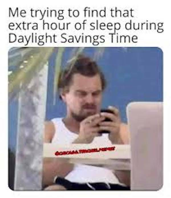 These Daylight Saving Time Memes Are Dark...