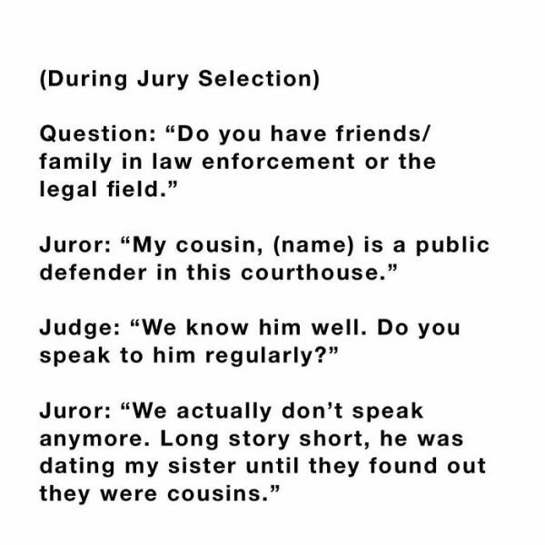 Funniest Stuff People Overheard In Courthouses