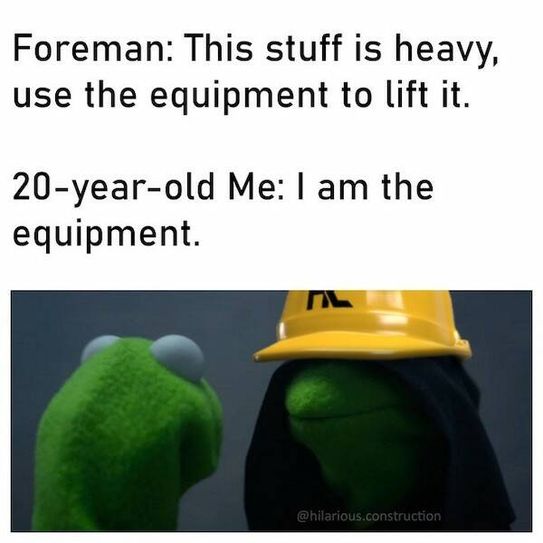 Construction Workers Will Understand These Memes