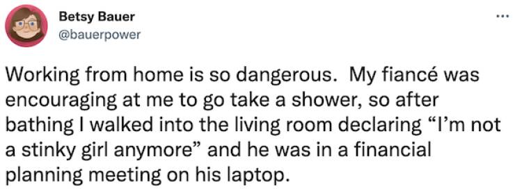 Working From Home Can Be Very Embarrassing…
