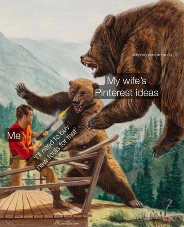 Just Some Home Ownership Memes For You Just Some Home Ownership Memes For You