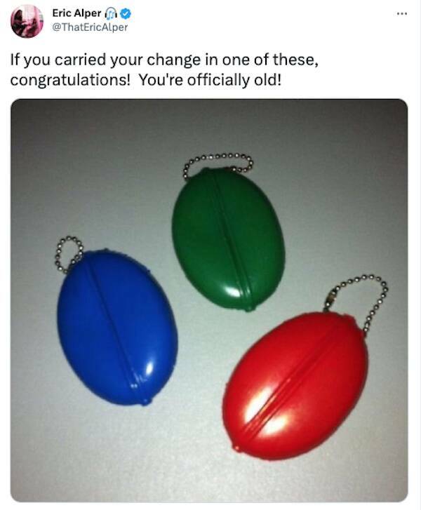 Are You Old Enough For These Memes? Are You Old Enough For These Memes?