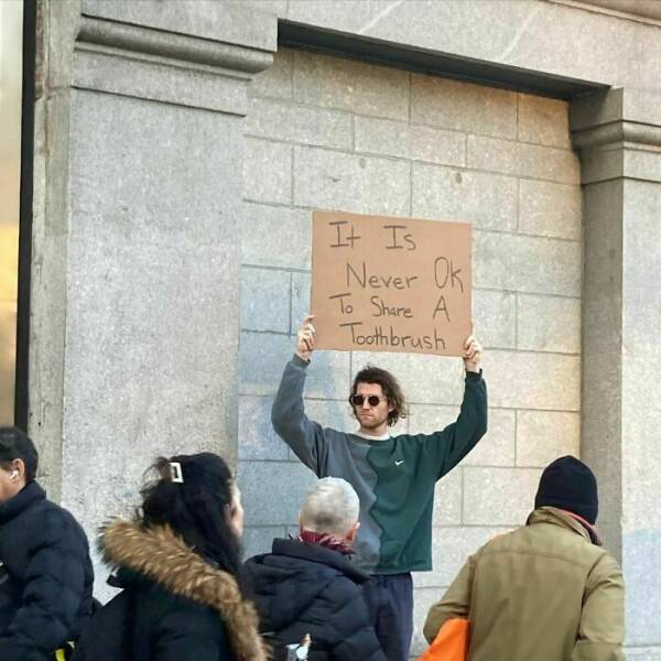 Protesting The Everyday: Dude With Sign Tackles Annoyances We All Face