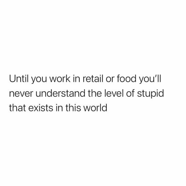 Retail Workers Unite: These Memes Will Have You In Stitches