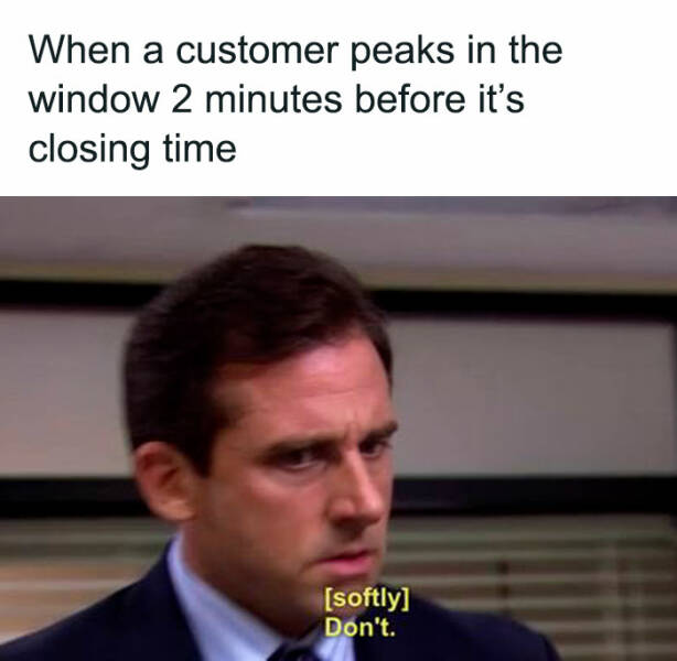 Retail Workers Unite: These Memes Will Have You In Stitches Retail Workers Unite: These Memes Will Have You In Stitches