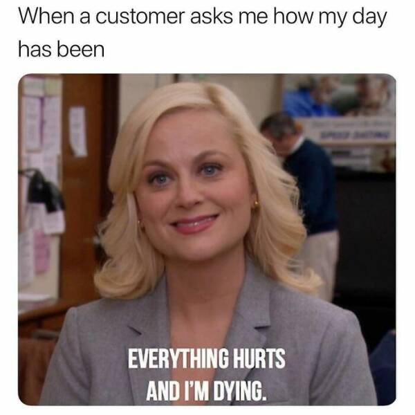 Retail Workers Unite: These Memes Will Have You In Stitches Retail Workers Unite: These Memes Will Have You In Stitches