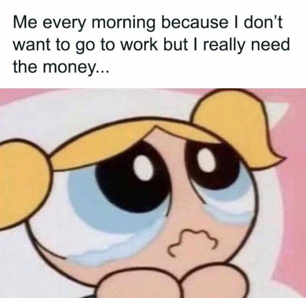 The Daily Grind: Hilarious Memes To Get You Through Work
