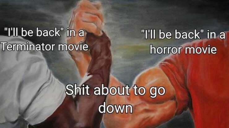 Hasta La Vista, Boredom! The Best TERMINATOR Memes To Brighten Your Day Hasta La Vista, Boredom! The Best TERMINATOR Memes To Brighten Your Day
