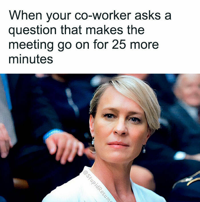 Humor At Work: Memes That Hit Too Close To Home