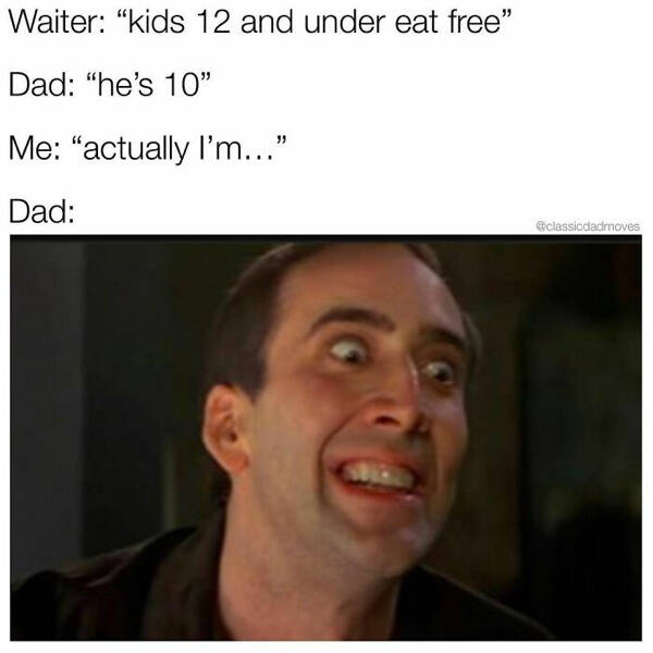 Memes Celebrating Classic Dad Moves