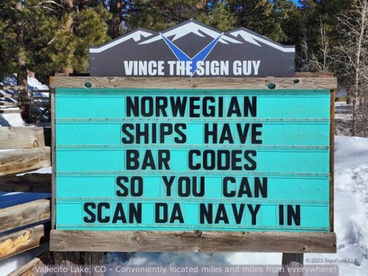 Hilarious Signs By A Colorado Man: The Latest And Greatest