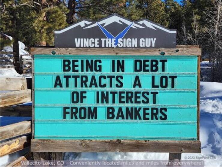 Hilarious Signs By A Colorado Man: The Latest And Greatest