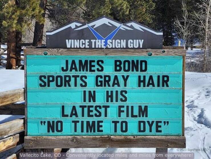 Hilarious Signs By A Colorado Man: The Latest And Greatest