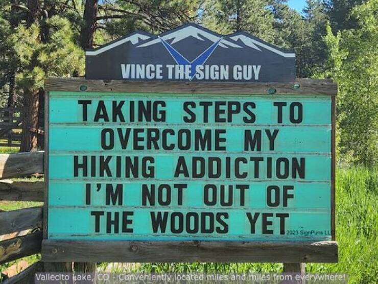 Hilarious Signs By A Colorado Man: The Latest And Greatest