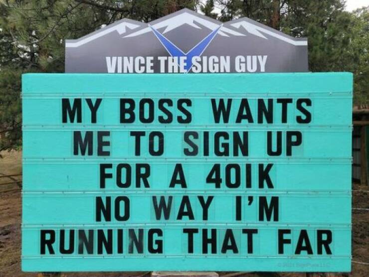 Hilarious Signs By A Colorado Man: The Latest And Greatest