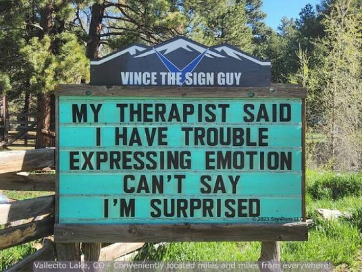 Hilarious Signs By A Colorado Man: The Latest And Greatest