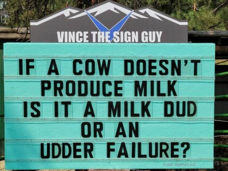 Hilarious Signs By A Colorado Man: The Latest And Greatest