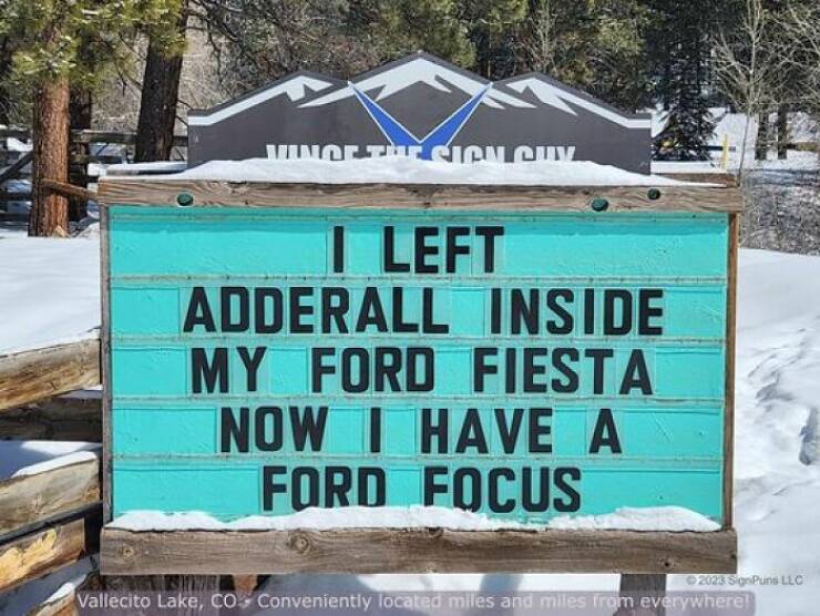 Hilarious Signs By A Colorado Man: The Latest And Greatest