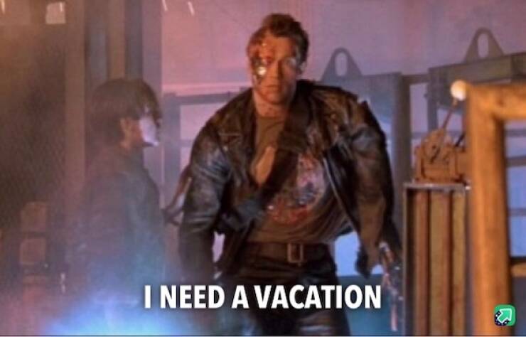 Terminator Humor Memes That'll Make You Say 'I'll Be Laughing' (51