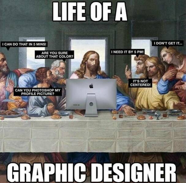 Graphic Design Laughs: Memes That Speak To Designers Humor