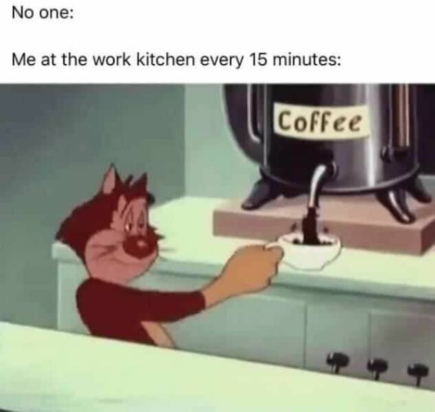 Funny Coffee Memes To Start Your Day