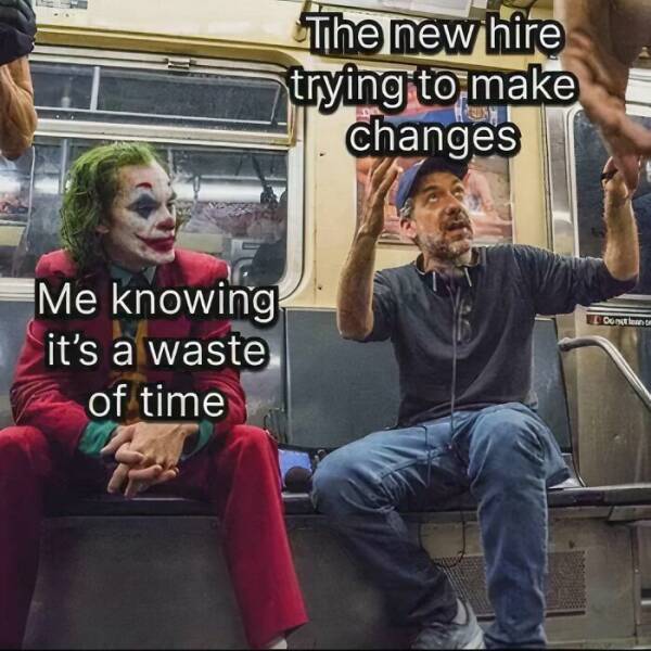 Laugh To Keep From Crying: Spot-On Memes About Toxic Jobs