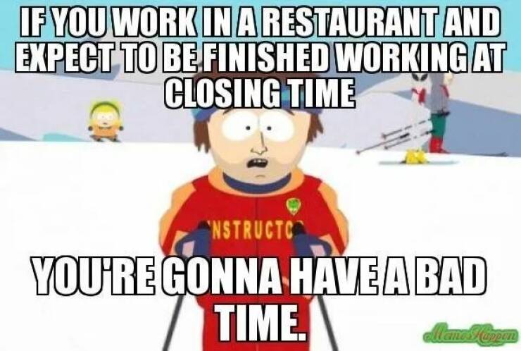 Memes Only Restaurant Workers Will Understand