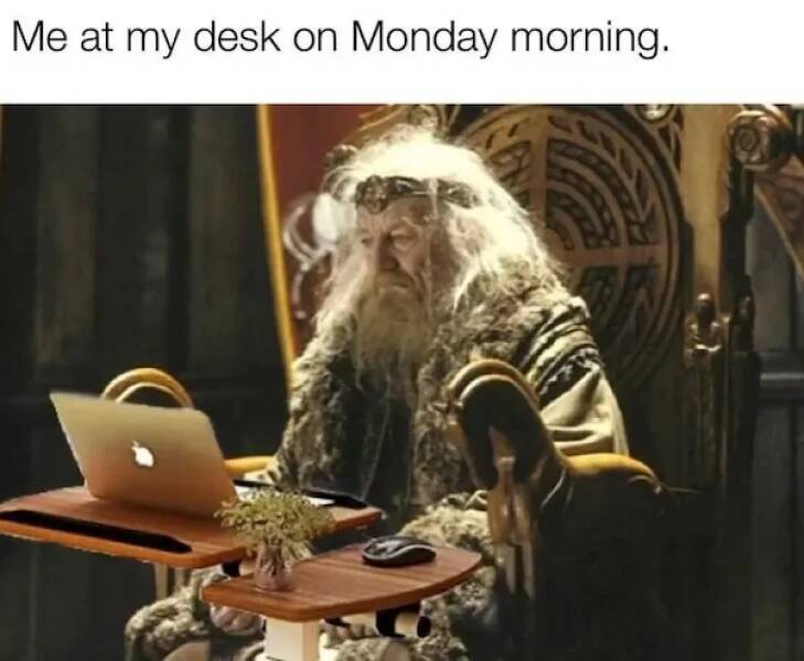 Memes To Survive The Workweek