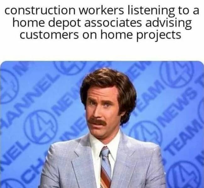 Construction Workers, These Memes Are For You