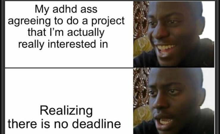 ADHD Memes That Perfectly Capture The Struggle