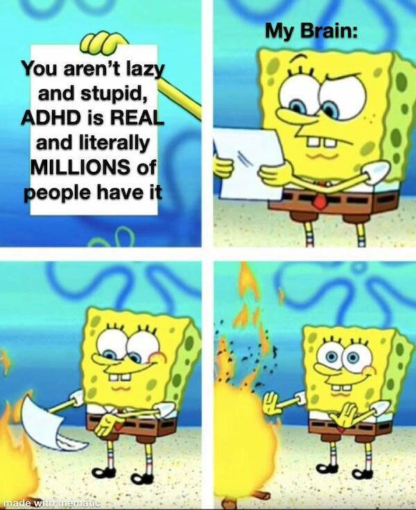 ADHD Memes That Perfectly Capture The Struggle