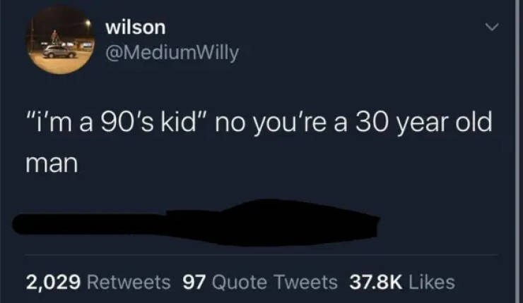 Moments That Make You Feel Old