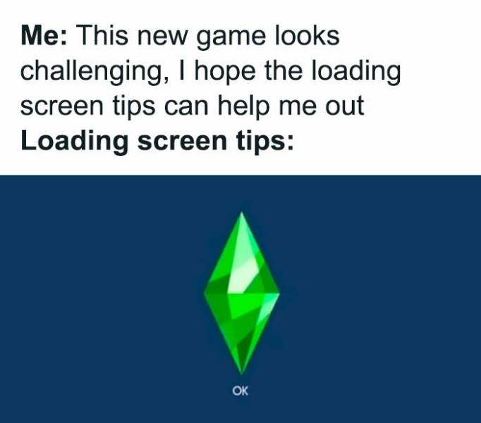 Relatable Sim Memes For Everyone